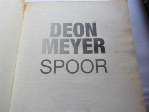 Deon Meyer - Spoor - 1st Edition 1st Print - foxing present