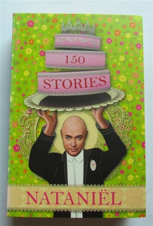 NATANIEL - 150 STORIES - FIRST EDITION