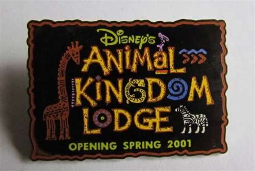 2001 Disney Animal Kingdom Lodge Opening Badge