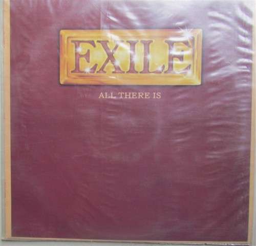 EXILE - ALL THEIR IS - 1979 VINTAGE LP