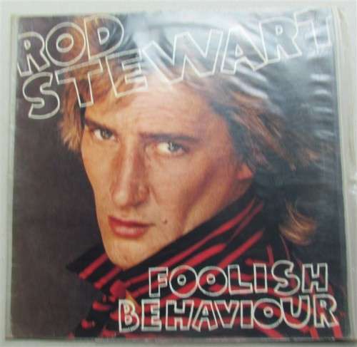 ROD STEWART - FOOLISH BEHAVIOUR - VINTAGE LP