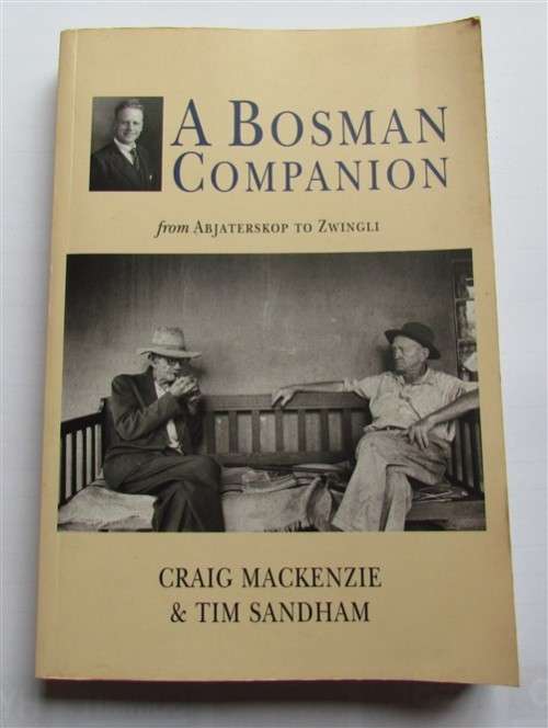 The Bosman Companion,Craig Mackenzie & Tim Sandham