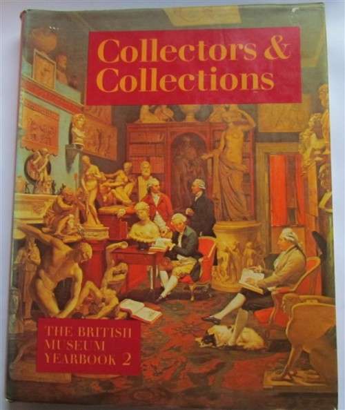 THE BRITISH MUSEUM YEARBOOK - COLLECTORS REFERENCE