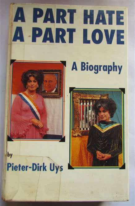 PIETER DIRK UYS - A PART HATE , A PART LOVE - AUTOBOIGRAPHY EVITA