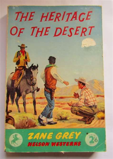 1957 - WESTERN - THE HERITAGE OF THE DESERT - ZANE GREY
