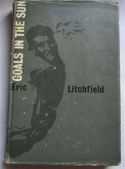 Goals in the Sun - Eric Litchfield (1963)
