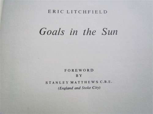 Goals in the Sun - Eric Litchfield (1963)
