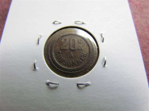 1840 - 1940 French Consumer Token 20c(A)
