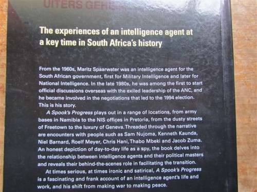 A SPOOK'S PROGRESS - TRUE SA SPY STORY - MARITZ SPAARWATER