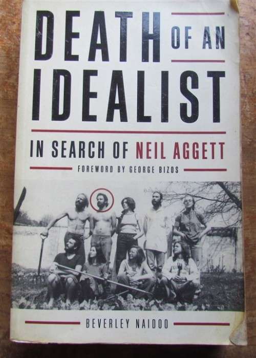Death of an Idealist - 1st White Activist to Die in Detention - Beverley Naidoo