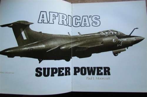 SADF - Africa Superpower - Hardcover Book - Moorcraft