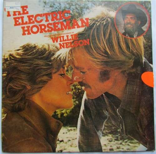 VINTAGE LP - THE ELECTRIC HORSEMAN WITH WILLIE NELSON