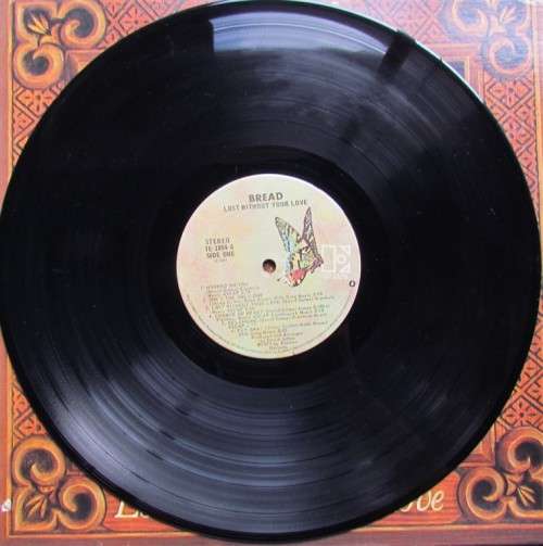 BREAD - LOST WITHOUT YOUR LOVE VINTAGE LP