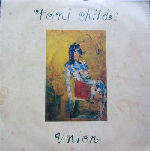 TONI CHILDS VINTAGE LP - UNION