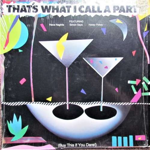That`s what I call a party - Vintage Vinyl LP Record