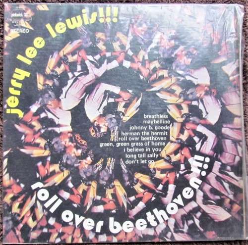 Jerry Lee Lewis  - Roll Over Beethoven - Vintage Vinyl LP Record