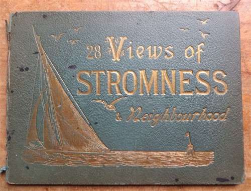 The Views of Stromness - Vintage 28 Photgraphs - John Rae , Stromness