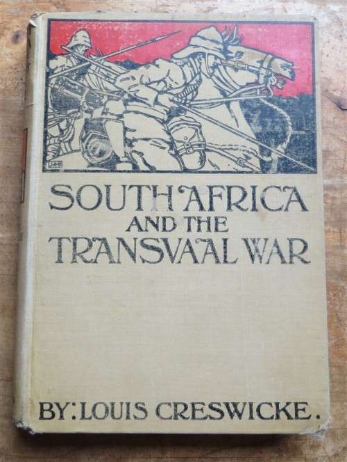 The South Afriva & Transvaal War - VOL.II - Louis Creswick