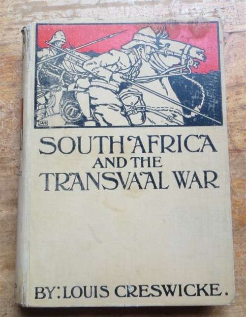 The South Afriva & Transvaal War - VOL.V - Louis Creswick