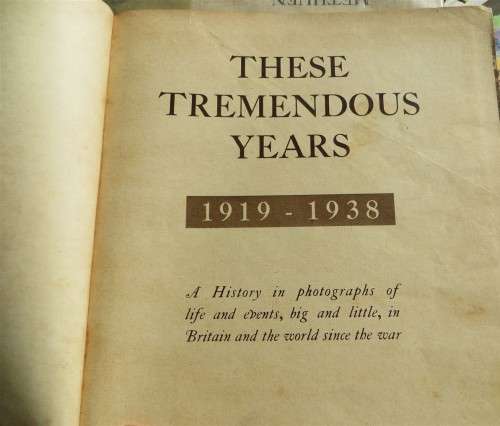 1938 These Tremendous Years - Daily Express