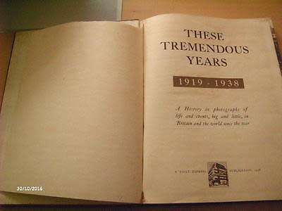 1938 These Tremendous Years - Daily Express