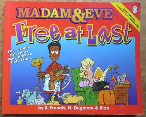 Madam & Eve Comic - Free at Last