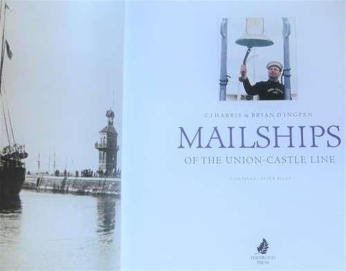 Mailships of the Union Castle Line Hardcover Book