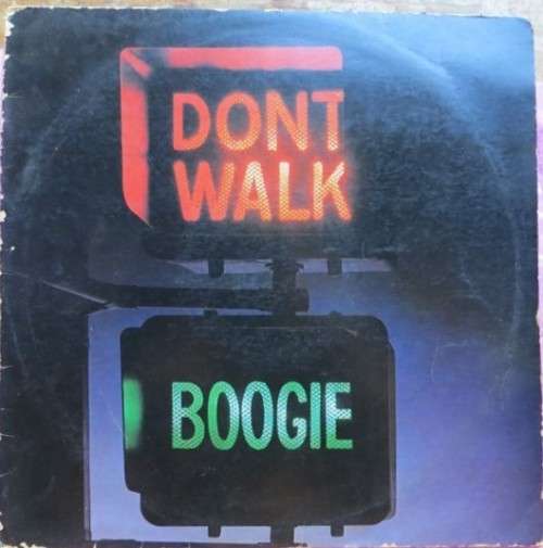 Vintage Vinyl LP - Dont Walk , Boogie