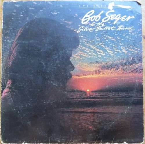 Vintage Vinyl LP - Bob Seger & the Silver Bullet Band - The Distance