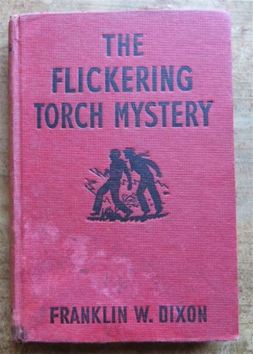 Franklin W. Dixon Hardy Boys - The Flickering Torch Mystery 1943 First Edition