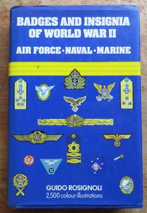 Badges and Insignia of World War II - Guido Rosignoli - Airforce Naval Marine