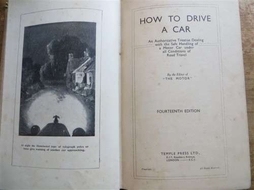How to drive a Car - Vintage Book - 2/6 By editor of Motor