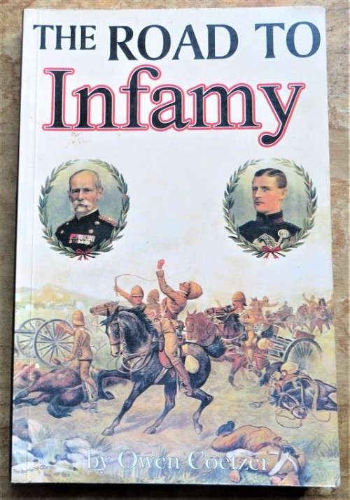 The Road to Infamy - First Edition - Owen Coetzer