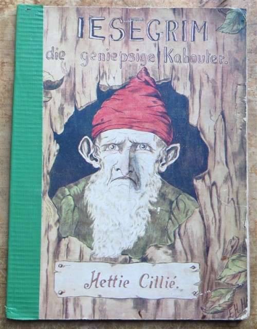 1947 Iesegrim - die geniepsige Kabouter - Hettie Cillie
