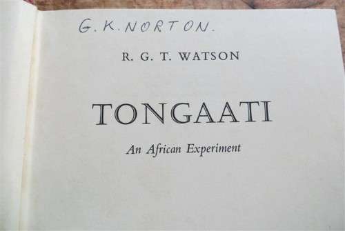 Tongaati - An African Experiment - R.G.T Watson
