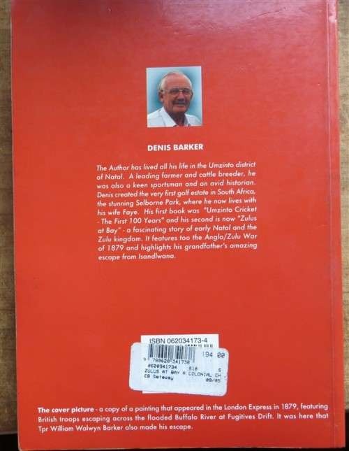 Zulus At Bay - A Colonial Chronicle - Denis Barker 1st Edition