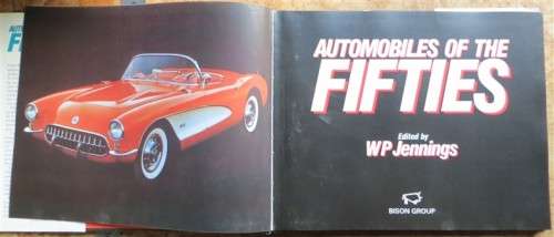 Automobiles of the Fifties - Jennings - great photography