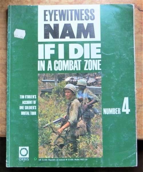 Eyewitness NAM - If I die in a combat Zone