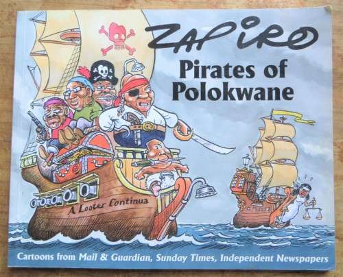 Zapiro - Pirates of Polokwane