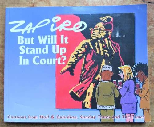 Zapiro - But will it stand up in Court?