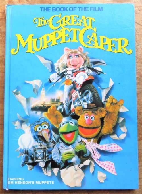 1981 The Great Muppet Caper - The Book of the Film - Hardcover
