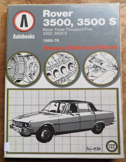 Rover 3500 Owners workshop Manual - Autobooks