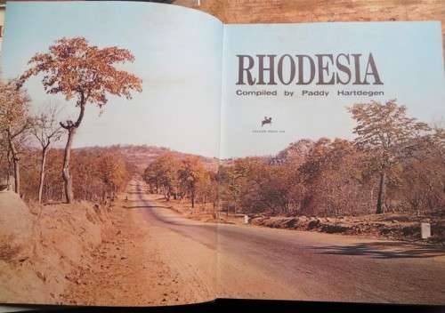 Rhodesia - Hardcover Book - Paddy Hartdegen 1978 Salisbury Galaxie Press