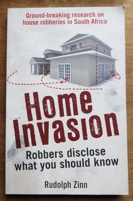 Home Invasion - SA Robberies research & what you need to know - Rudolph Zinn