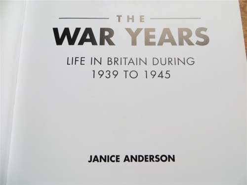 The War Years - Life in Britain 1939 - 1945