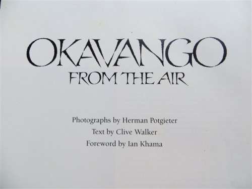 Okavango From the Air - Herman Potgieter and Clive Walker