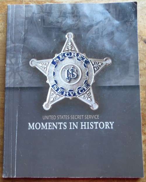 United States Secret Service - Moments in History