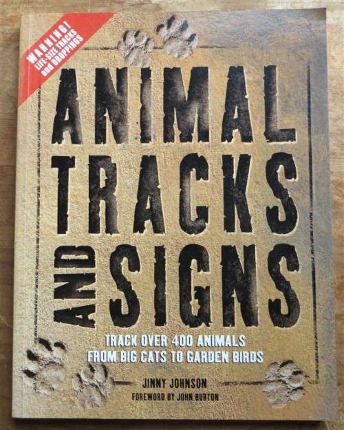 Animal Tracks and Signs - Jinny Johnson