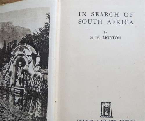 In Search of  South Africa - H.V Morton 1948