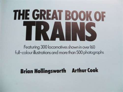 The Great Book of Trains - Large Hardcover +-15 pages water damaged of 400 pages